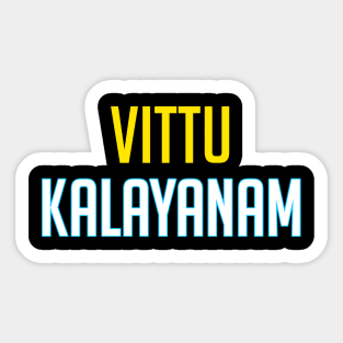 VITTU Kalayanam Sticker